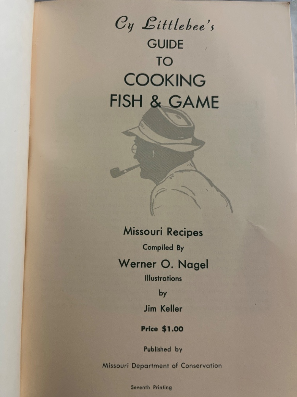Cy Littlebee's Guide To Cooking Fish & Game - Picture 3 of 11